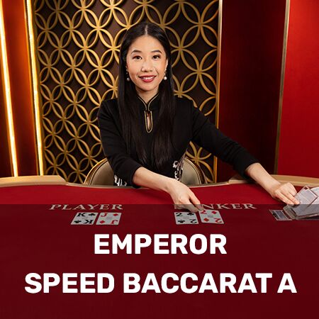 Emperor Speed Baccarat A