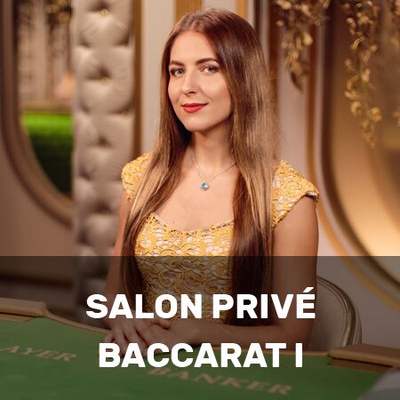 Salon Privé Baccarat I